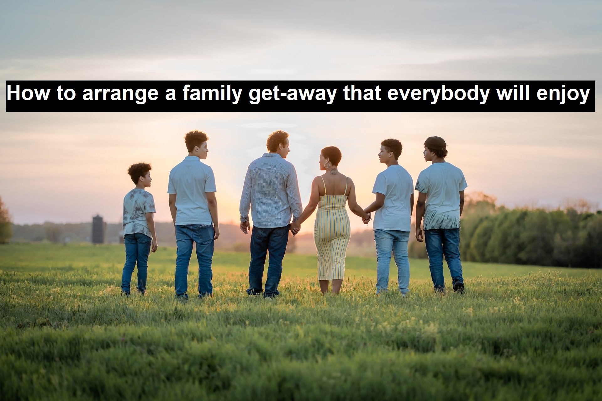 family get-away